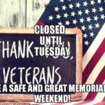 LGS Business Hours for week of May 21st – May 27th in observance of Memorial Day LGS Business Hours for week of May 21st – May 27th in observance of Memorial Day